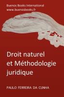 Droit Naturel et Méthodologie Juridique, Paulo Ferreira da Cunha
